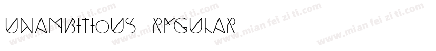 Unambitious Regular字体转换